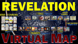 Revelation Virtual Map,Book of Revelation,all 22 chapters,visual,big picture,virtual map,all 22 chapters,4 Horsemen, four Horsemen, apocalypse, beginning-of-birth-pains, Beginning of Sorrows, Matthew 24, book-of-revelation, death, famine, first-seal, four-horsemen-of-the-apocalypse, fourth-seal, green, hades, death, horse, hunger, kill-14, pale-green, pestilence, plague, Red Horse, second-seal, third-seal, white Horse, Bow, Crown, Conquering, wild-beasts, sword, Take Peace awar, War, Third Seal, Famine, Hunger, Balances, Scales, Ezekiel 14, Deuteronomy 32, Revelation 6, Jeremiah 14, Jeremiah 15, Jeremiah 16, Leviticus 26, Ezekiel 14,Jesus,Sickle,Harvest,Grape,Winepress,Blood,angels,reap,Wrath,Sixth Seal,Seventh Trumpet,Seven Vials of Wrath,Seven Bowls of Wrath,Seven Vials,Seven Bowls,Wrath,Lord's Day,Day of the Lord,Book of Revelation,Revelation of Jesus Christ,Last Days,End Times,Population Reduction,Blood,Horses bridle,1600 stadia,Winepress,Jesus,Yahshua,Christ,King of Kings,Lord of Lord's,White Horse,Armies of Heaven,Army of Heaven,Sword out of Mouth,Strike Nations,Rod of Iron,Wine-press,Word of God,Faithful,True,War,Many Crowns,Great Supper of God,Eat Flesh,Armageddon,6th Vial,Sixth Vial,Alien Invasion,Wrath,beast,kings of earth,destroyed,judgment,Revelation 19,Grape Harvest,Revelation 14,Revelation 16,Bow,Arrow,Crown,Many Crowns,New Jerusalem,Wife,Bride,Wife of the Lamb,Holy City,New Heavens,New Earth,Square,12000 Stadia,1400 miles,cube,square,down out of heaven,no tears,no death,all things new,12 gates,12 Apostles,12 Tribes of Israel,12 Foundation Stones,144 cubits,12 Angels,Revelation 21,Babylon the Great,Harlot,Prostitute,Fornication,Sexual Immorality,Kings,Drunk with Blood of Saints,Cup,Rich,Luxury,Fall of Babylon,10 Kings,Burn with Fire,Destroy,Judge,Revelation 14,Revelation 17,Revelation 18,Revelation 19,Revelation 13,Beast,Image,Mark,Woman,Pregnant,12 Stars,Clothed Sun,Moon,Birth,Male Child,Child, Rule Nations,Rod of Iron,New Jerusalem,Revelation 12,Agony,Pain, Dragon,devour child,serpent,third stars,7 Seals,Book of Revelation,Seven Seals,First Seal,Second Seal,Third Seal,Fourth Seal,Fifth Seal,Sixth Seal,Seventh Seal,Chapter 4,Chapter 5,Chapter 6,Chapter 7,7 Trumpets,Seven Trumpets,First Trumpet,Second Trumpet,Third Trumpet,Fourth Trumpet,Fifth Trumpet,Sixth Trumpet,Seventh Trumpet,Book of Revelation,Picture Gallery,Album,Chapter 8,Chapter 9,Chapter 10,Chapter 11,Seven Vials of Wrath,7 Vials,7 Bowls,Seven Bowls,wrath,Picture Gallery,Book of Revelation,First Vial,Second Vial,Third Vial,Fourth Vial,Fifth Vial,Sixth Vial,Seventh Vial,Chapter 15,Chapter 16,Chapter 19,Armageddon,7 Bowls of Wrath,First Bowl,Second Bowl,Third Bowl,Fourth Bowl,Fifth Bowl,Sixth Bowl,Seventh Bowl,Pictures,Picture Gallery,Visual