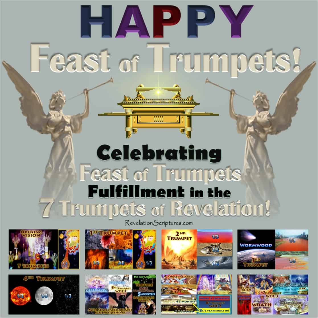 Celebrating the Feast of Trumpets Fulfillment in the Book of Revelation!