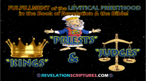 Priests,kings,judges,priest,king,judge,ruler of Kings on earth,revelation 1:5,Revelation 1:6,kingdom,priests to God,sang,new song,blood,slain,reign on the earth,thrones,authority to judge,earth,beheaded,beast,image mark,1000 years,thousand years,1st resurrection,first resurrection,2nd death second death,priests of God & Christ,fulfillment of levitical priesthood,levy priests,royal priesthood,zion,bride of christ,bride,marriage of the lamb,saints,elect,holy ones,spiritual jerusalem,jerusalem above,new Jerusalem,144000