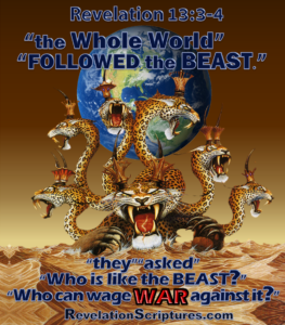 2 beasts in revelation, 3 headed beast bible, 4 beasts in revelation, 4 beasts in the bible, 666 beast meaning, 666 bible verse, 666 bible verse english, 666 bible verse kjv, 666 bible verse niv, 666 in bible kjv, 666 in old testament, 666 in the bible kjv, 666 in the book of revelation, 666 in the old testament, 666 mark of the beast book, 666 mark of the beast kjv, 666 mentioned in bible, 666 nero caesar, 666 number in bible, 666 revelation bible, 666 revelation chapter 13, 666 revelation kjv, 666 revelation verse, 666 revelations bible verse, 666 scripture, 666 the beast, 666 verse in revelation, 7 headed beast, 7 headed beast kjv, 7 headed dragon bible, 7 heads bible, antichrist beast, antichrist revelation nkjv, beast bible verse, beast coming out of the sea bible verse, beast from the sea revelation 13, beast in the bible means, beast kjv, beast of apocalypse, beast of the sea revelation, beast out of the sea bible, beast revelation, beast with 7 heads kjv, bible is the mark of the beast, bible on the mark of the beast, bible revelation 13, bible revelation chapter 13, bible revelations mark of the beast, bible scripture about the mark of the beast, bible verse about 666 in revelation, bible verse mark of the beast, bible verse of the mark of the beast, bible verse on mark of the beast, bible verse on the mark of the beast, bible verse revelation mark of the beast, bible verse talking about the mark of the beast, bible verse the mark of the beast, biblical 666, book of revelation 13, book of revelation 13 18, book of revelation chapter 13, book of revelation mark of the beast verse, daniel 7 and revelation 13, dragon with 7 heads, dragon with seven heads, first beast of revelation 13, four beasts in revelation 4, four beasts in the bible, four beasts of revelation, his number is 666, his number is 666 kjv, i saw a beast coming out of the sea, king james bible mark of the beast, king james mark of the beast, king james revelation 13, king james version mark of the beast, lds mark of the beast, mark of 666, mark of beast verse, mark of the beast 666 bible verse, mark of the beast 666 kjv, mark of the beast bible, mark of the beast bible verse kjv, mark of the beast bible verse niv, mark of the beast bible verse nkjv, mark of the beast book, mark of the beast chapter, mark of the beast in revelation kjv, mark of the beast in the bible kjv, mark of the beast king james version, mark of the beast kjv, mark of the beast kjv revelation 13, mark of the beast niv, mark of the beast nkjv, mark of the beast number, mark of the beast revelation bible verse, mark of the beast revelation kjv, mark of the beast revelations, mark of the beast scripture kjv, mark of the beast scripture niv, mark of the beast sores, mark of the beast verse, mark of the beast verse kjv, mark of the beast verse meaning, mark of the beast verse niv, meaning of mark of the beast, number 666 bible verse, number of the beast bible, number of the beast bible verse, number of the beast verse, rev 13 kjv, rev mark of the beast, Revelation 13, revelation 13 16 through 18, revelation 13 666, revelation 13 and 14, revelation 13 explained, revelation 13 explained in detail, revelation 13 king james version, revelation 13 kjv, revelation 13 mark of the beast verse, revelation 13 meaning, revelation 13 niv, revelation 13 nkjv, revelation 13 nlt, revelation 13 verse 1, revelation 13 verse 16, revelation 13 verse 16 to 18, revelation 13 verse 17, revelation 13 verse 18, revelation 13 verse 7, revelation 13 verse 8, revelation 666, revelation 666 bible verse, revelation 666 kjv, revelation 666 verse, revelation 7 headed beast, revelation beast from the earth, revelation bible verse about the mark of the beast, revelation chapter 13, revelation chapter 13 explained, revelation kjv mark of the beast, revelation mark of beast verse, revelation mark of the beast niv, revelation mark of the beast verse, revelation number of the beast, revelation the bride the beast and babylon, revelation the mark, revelation verse 13, revelation's 13 explained, revelations 13 16 through 18, revelations 13 king james version, revelations 13 mark of the beast, revelations 13 nkjv, revelations 13 verse 17, revelations about the mark of the beast, revelations mark of the beast bible verse, revelations mark of the beast scripture, scarlet beast meaning, scripture about 666, scripture of the mark of the beast, scripture on the mark of the beast, scripture the mark of the beast, seven headed beast, sign of the beast bible, the 4 beasts in revelation, the beast bible verse, the beast christianity, the beast in revelation 11, the beast in revelation 13, the beast in the bible, the beast in the bible means, the beast in the book of revelation, the beast of babylon, the beast of the apocalypse, the beast out of the sea revelation, the bible revelations 13, the bible verse about the mark of the beast, the bride the beast and babylon, the first beast of revelation, the first beast of revelation 13, the first beast revelation, the four beast in revelation 4, the mark of the beast 666 kjv, the mark of the beast bible meaning, the mark of the beast in bible, the mark of the beast in the bible kjv, the mark of the beast meaning in the bible, the mark of the beast niv, the mark of the beast revelation 13, the mark of the beast scripture, the number 666 in revelation, the number of the beast bible verse, the number of the beast kjv, the number of the beast scripture, the sign of the beast in the bible, the two beasts in revelation, two beasts in revelation, understanding revelation 13, verse in the bible about the mark of the beast,Beast,Sea,coming out of the sea,10 horns,7 heads,10 Crowns,10 diadems,blasphemous names,leopard,feet like a bear,bear feet,mouth like a lion,power,thrown,authority,dragon,head,fatal wound,mortal wound,healed,42 months,conquer saints,wage war against saints,saints,every tribe,people,language,nation,new world order,wounded by sword,lived,revived,phoenix,phoenix rising,phoenix rising from the ashes,false flag,United States,USA,Revelation 13,Revelation Chapter 13,The Beast,Book of Revelation,Apocalypse,Beast,out of sea,Dragon,authority,worship,7 Heads,10 Horns,10 Crowns,Leopard,bear,lion,deadly wound healed,death stroke,War with Saints,False Prophet,Who can wage war with it,who is like the beast,whole world,follwed the Beast,worshiped the Beast,Revelation 13:3,Revelation 13:4,Endurance,Captivity,Sword,New World Order,NWO,Image,Beast Earth,Lamb Horns, Spoke Dragon,Image,Mark,666,Forehead,right hand,Fire from sky,weapon,miracles,Israel,USA,Zionism,