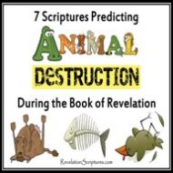 7 Scriptures Predicting Animal Destruction