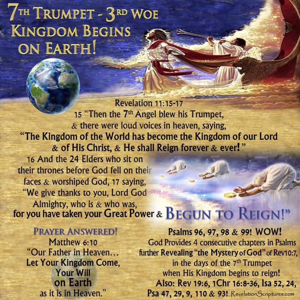 Seventh Trumpet,7th Trumpet,Third Woe,God's Temple,Heaven,Ark,Ark of the Covenant,Earthquake,Great Hail,Hail,Heavy Hail,Begun to Reign,Nations Angry,Wrath,Wrath has come,Reward,Judg Dead,time to reward,time to judge the dead,Book of Revelation,Revelation Chapter 11,Apocalypse,scriptural interpretation,biblical interpretation,food in due season,kingdom of world,kingdom of Christ,kingdom,birth of Kingdom,start of kingdom,destroy those ruining the earth,destroy the destroyers of the earth,7 bowls of Wrath,7 vials of Wrath,day of wrath,day of vengeance,day of the lord,revelation,saints,prophets,great and small,those who fear your name