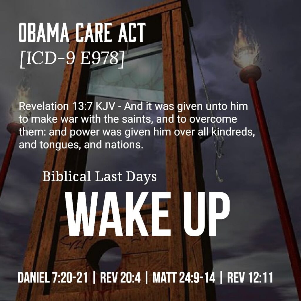 Revelation 20:4 Saints Beheaded Obama Care Act ICD 9 E978