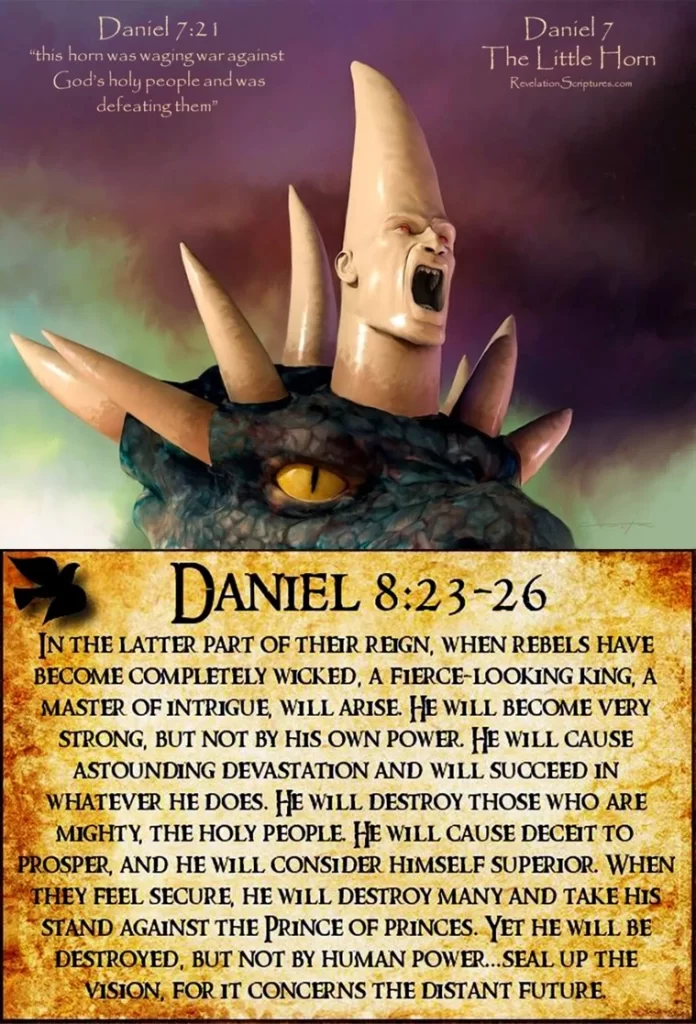 Daniel 8:23-26 The Antichrist & Little Horn of Daniel 7