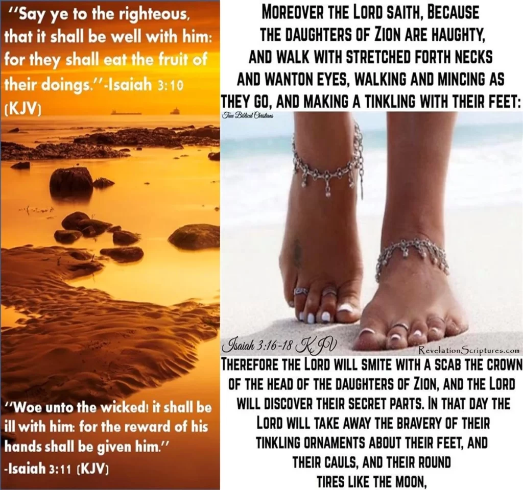 Isaiah 3:11, 16-18 Punishment for Disobedient Women During the Book of Revelation
