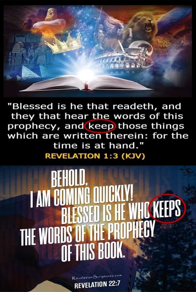 Revelation 1:3 and Revelation 22:7 Keeping the Words of the Book of Revelation