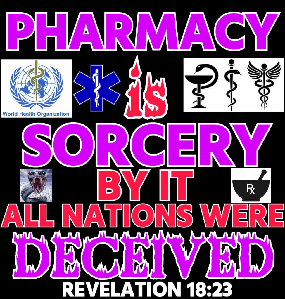 Revelation 18:23 All Nations Deceived by Babylon's Pharmakeia or Sorcery