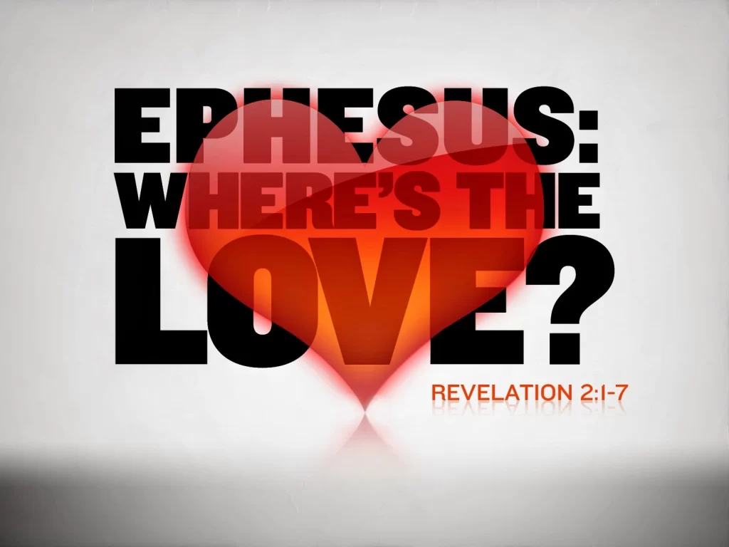 Revelation 2:1-7 EPHESUS - God Requires your Best! - Your 1st Love Works! Will not accept 2nd best