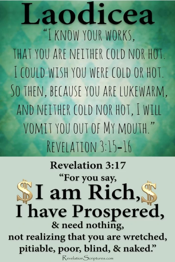 Revelation 3:15-17 Laodicea Luke Warm Prosperity Gospel Church