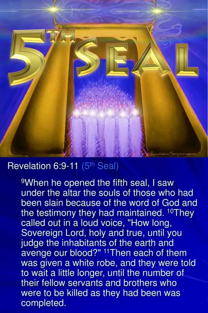 Revelation 6:9-11 - 5th Seal - Brothers Killed