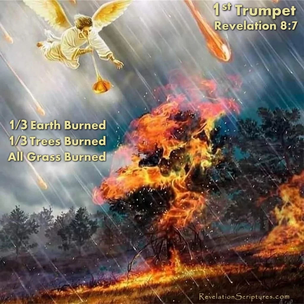 Revelation 8:7 First Trumpet of the Book of Revelation