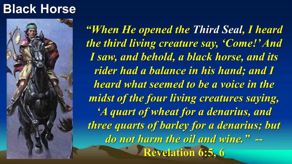 Revelation 6:5-6, 3rd Seal Global Famine