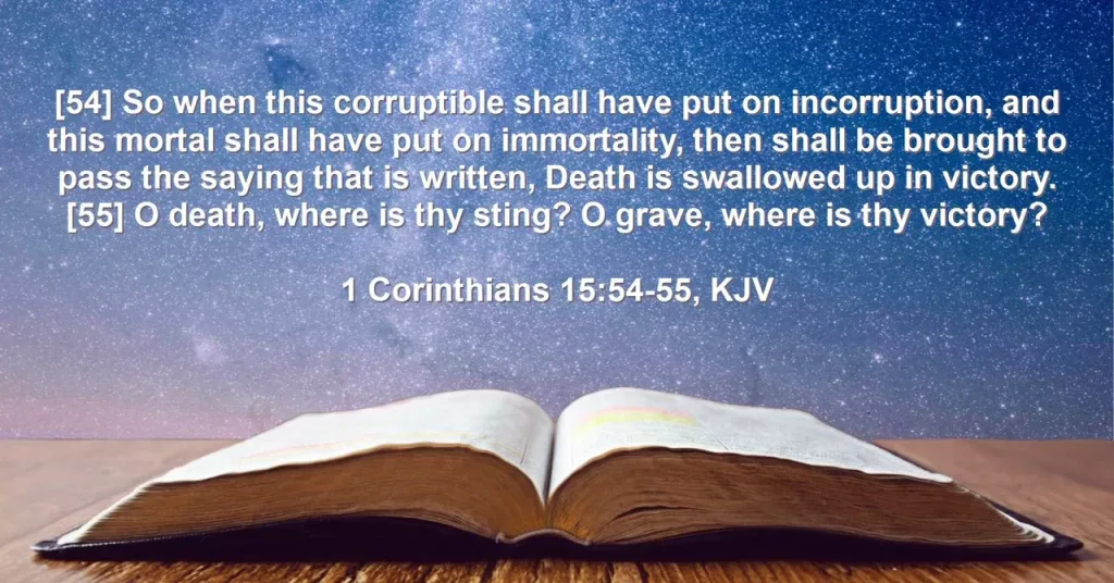 1 Corinthians 15:54-55 First Resurrection