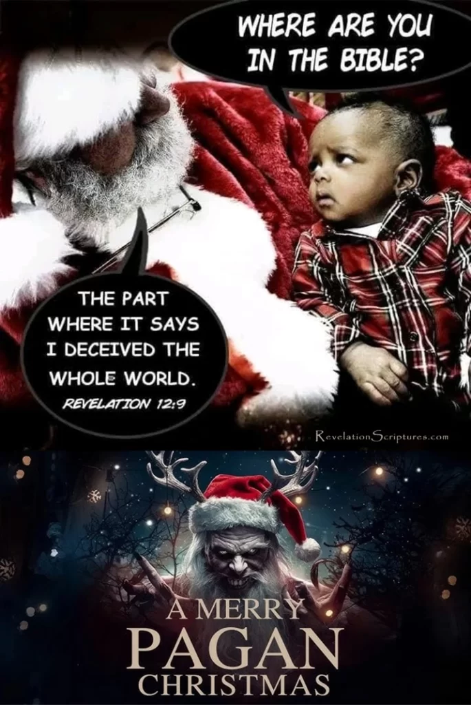Revelation 12:9 Christmas - Parent's Spreading Santa Clause Lies Destroyed in the Book of Revelation