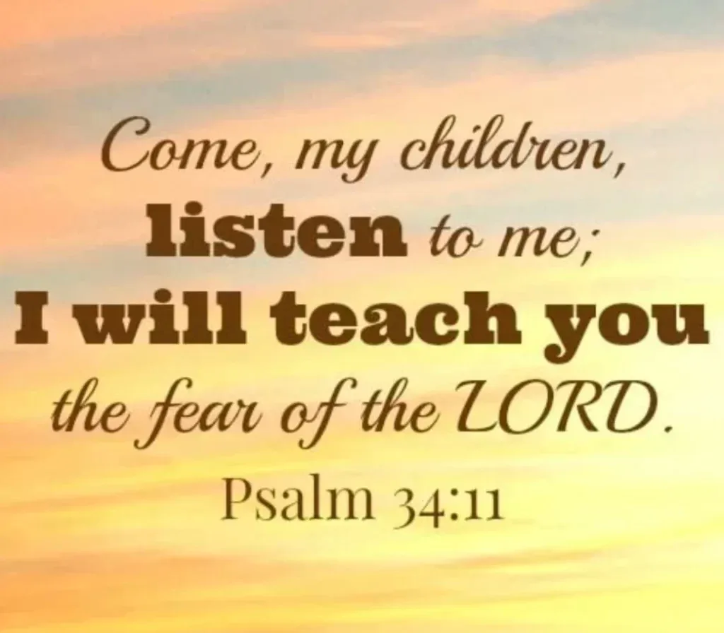 Psalm 34:11 Fear God